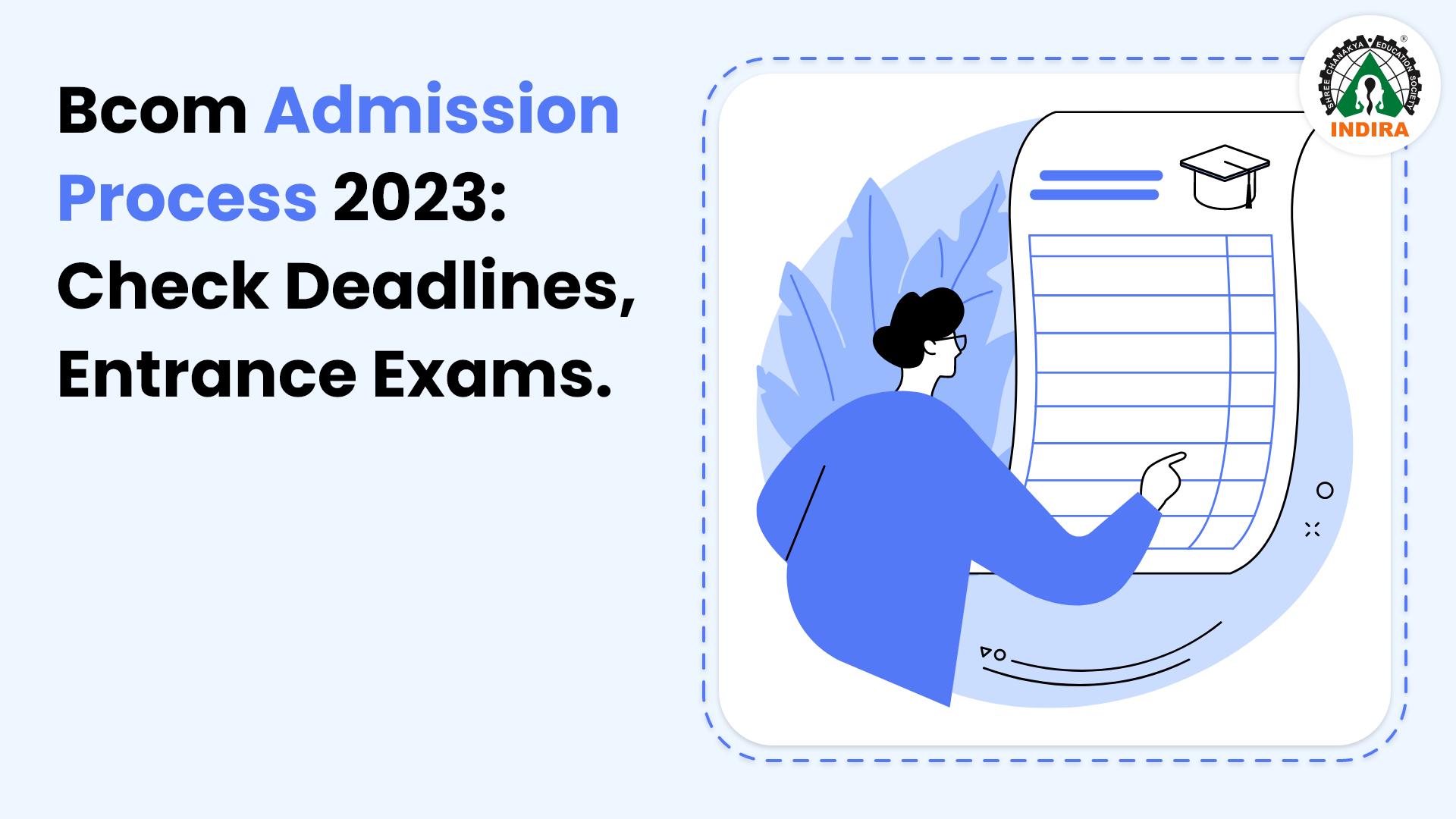 BCom Admission Process 2023: Check Deadlines, Entrance Exams.