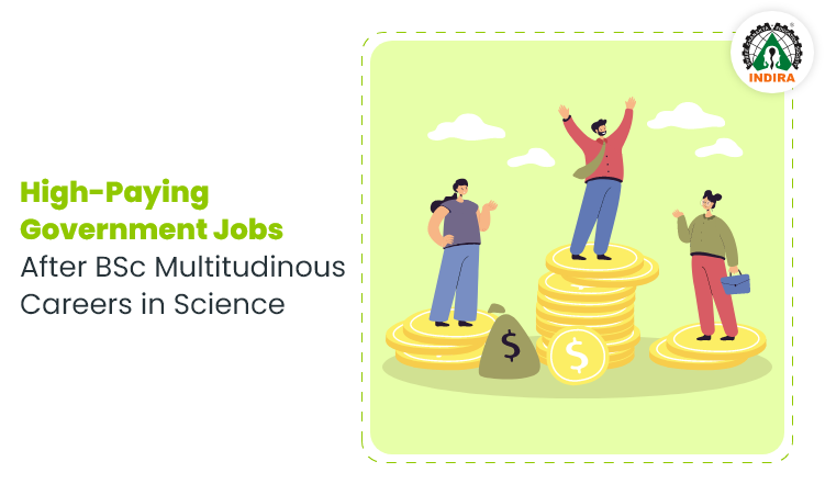 High-Paying Government Jobs After BSc : Multitudinous Careers in Science