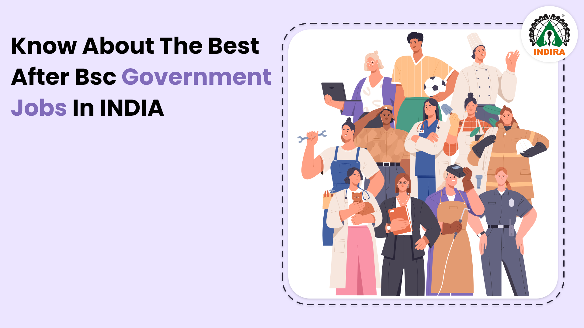 Know About The Best After BSc Government Jobs In INDIA